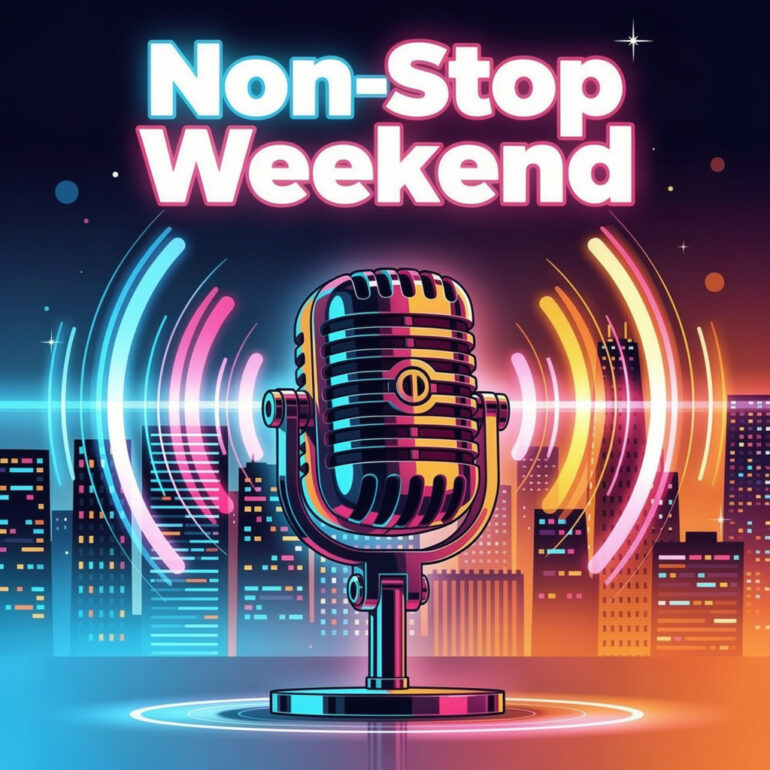 Non-Stop Weekend